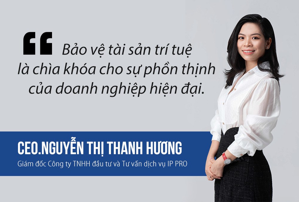 CEO.Nguyễn Thị Thanh Hương: "Bảo vệ tài sản trí tuệ là chìa khóa cho sự phồn thịnh của doanh nghiệp hiện đại"